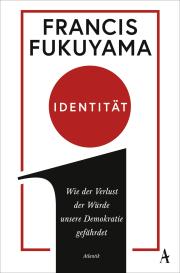 Francis Fukuyama: Identität