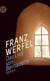 Franz Werfel: Das Lied von Bernadette