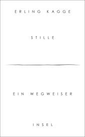 Erling Kagge: Stille