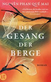Nguyễn Phan Quế Mai, Nguyễn Phan Phan Quế Mai, Nguyen Phan Que Mai: Der Gesang der Berge