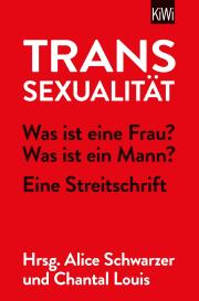 Chantal Louis, Alice Schwarzer: Transsexualität