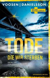 Kerstin Signe Danielsson, Roman Voosen: Tode, die wir sterben
