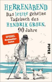 Hendrik Groen: Herrenabend