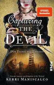 Diana Bürgel, Julian Müller, Kerri Maniscalco: Capturing the Devil