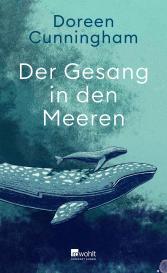 Doreen Cunningham: Der Gesang in den Meeren