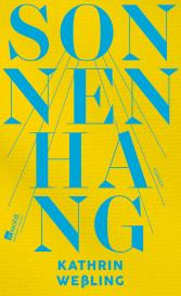 Kathrin Weßling: Sonnenhang
