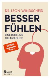Leon Dr. Windscheid, Leon Windscheid: Besser fühlen