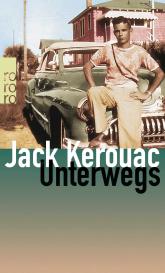 Thomas Lindquist, Jack Kerouac: Unterwegs