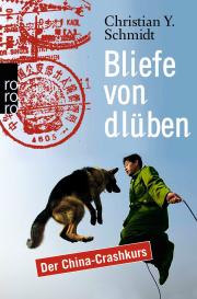Christian Y. Schmidt: Bliefe von dlüben