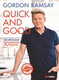 Gordon Ramsay: Quick and Good