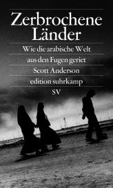 Scott Anderson: Zerbrochene Länder