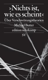 Michael Butter: »Nichts ist, wie es scheint«