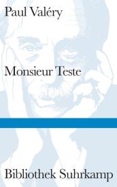 Paul Valéry: Monsieur Teste