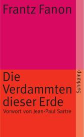 Traugott König, Frantz Fanon: Die Verdammten dieser Erde