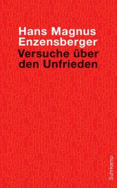 Hans Magnus Enzensberger: Versuche über den Unfrieden
