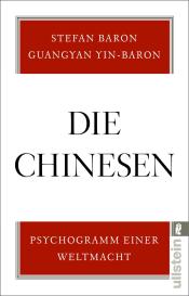 Stefan Baron, Guangyan Yin-Baron: Die Chinesen
