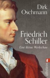 Dirk Oschmann, Dirk Prof. Dr. Oschmann: Friedrich Schiller