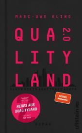 Marc-Uwe Kling: QualityLand 2.0 (QualityLand 2)