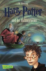 J.K. Rowling, Joanne K. Rowling: Harry Potter und der Halbblutprinz (Harry Potter 6)