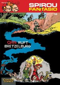 André Franquin: Spirou und Fantasio 16: QRN ruft Bretzelburg
