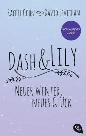 Rachel Cohn, David Levithan: Dash & Lily - Neuer Winter, neues Glück