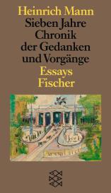 Heinrich Mann, Peter-Paul Schneider: Sieben Jahre