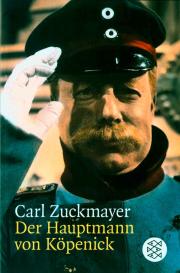 Carl Zuckmayer: Der Hauptmann von Köpenick