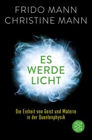 Christine Mann, Frido Mann: Es werde Licht