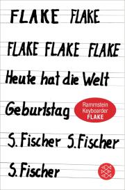 Flake: Heute hat die Welt Geburtstag