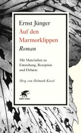 Ernst Jünger, Helmuth Kiesel: Auf den Marmorklippen