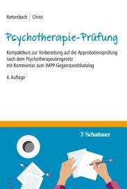 Claudia Christ, Regina Rettenbach: Die Psychotherapie-Prüfung