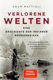 Aram Mattioli: Verlorene Welten