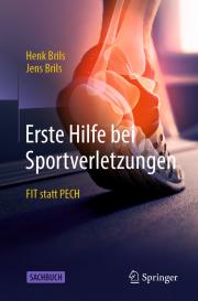 Henk J. M. Brils, Henk J.M. Brils, Jens Brils: Erste Hilfe bei Sportverletzungen