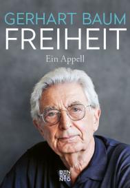 Gerhart Baum: Freiheit