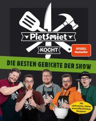 PietSmiet: PietSmiet kocht. Die besten Gerichte der Show
