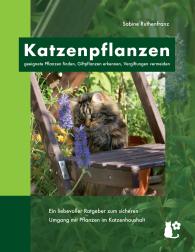 Sabine Ruthenfranz: Katzenpflanzen