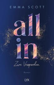 Inka Marter, Emma Scott: All In - Zwei Versprechen: Special Edition