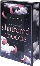 Anna Savas: Beyond Shattered Moons