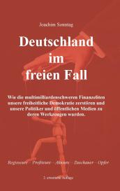 Joachim Sonntag: Deutschland im freien Fall