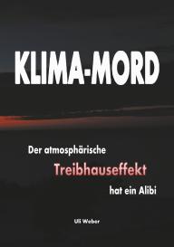 Uli Weber: Klima-Mord