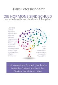 Hans Peter Reinhardt: Die Hormone sind schuld