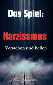Michael Kleist: Das Spiel