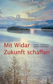 Volker Fintelmann, Steffen Hartmann: Mit Widar Zukunft schaffen