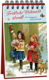 Kristin Lückel: Fröhliche Weihnacht überall. Ein nostalgischer Adventskalender