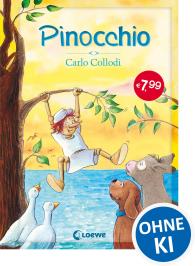 Carlo Collodi, Nadja Fendrich, Petra Theissen, Loewe Kinderbücher: Pinocchio