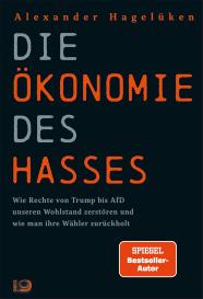 Alexander Hagelüken: Die Ökonomie des Hasses
