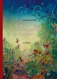 Daniela Drescher, William Shakespeare: Ein Sommernachtstraum