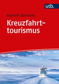 Albrecht Prof. Dr. Steinecke, Albrecht Steinecke: Kreuzfahrttourismus