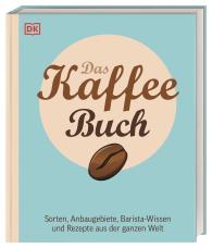 Anette Moldvaer, DK Verlag: Das Kaffee-Buch