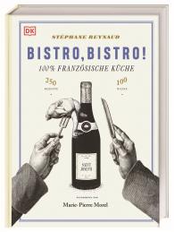 Stéphane Reynaud, DK Verlag: Bistro, Bistro!